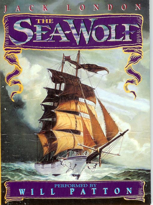 Title details for The Sea Wolf by Jack London - Available